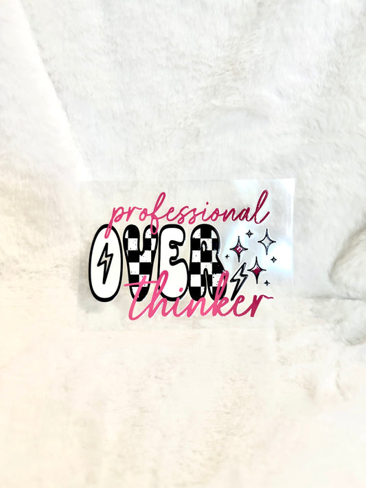 Over Thinker P/W Decal